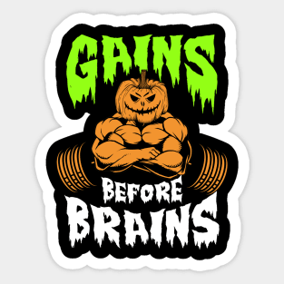 Halloween Pumpkin Gains Before Brains Sticker